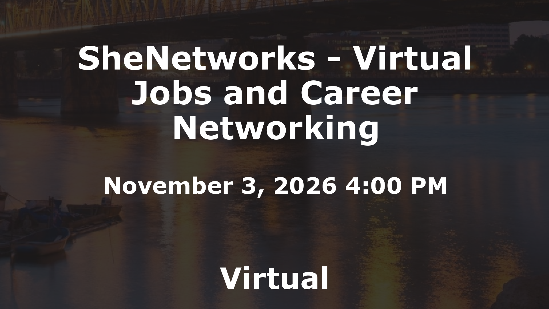 SheNetworks - Virtual Jobs and Career Networking event image